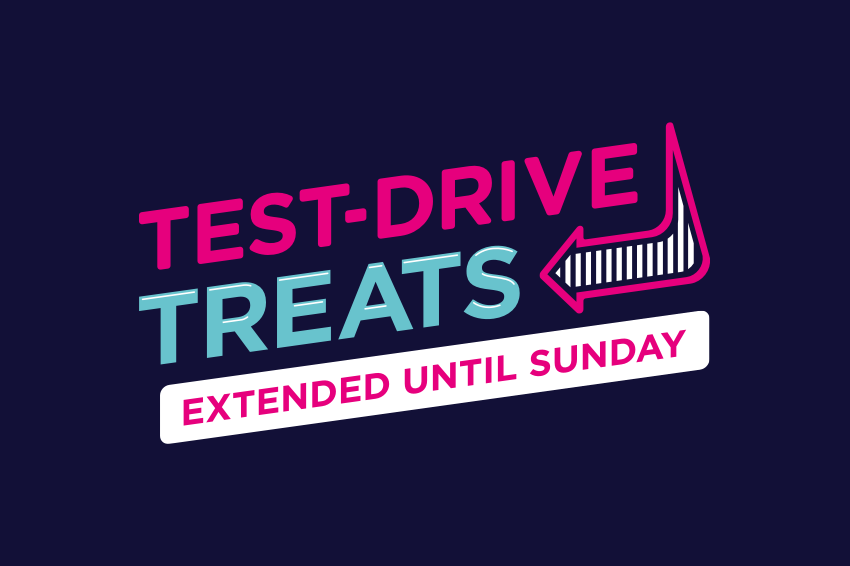 Test Drive Treats | Extended until Sunday